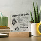 To My Stepped Up Dad | Printed Square Acrylic Plaque