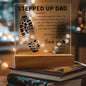 To My Stepped Up Dad | Printed Square Acrylic Plaque
